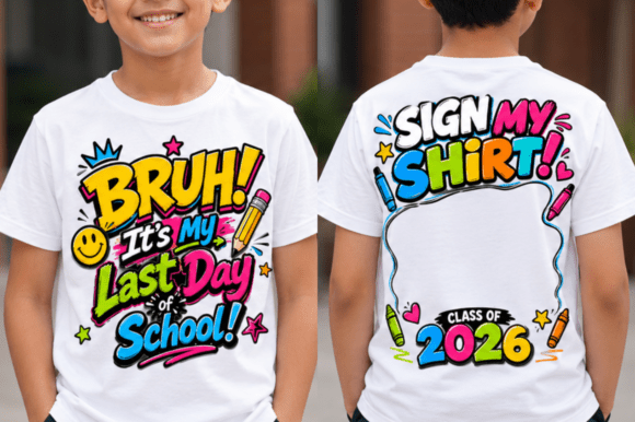 Download Last Day of School Sign My Shirt PNG - Last day of school Collection