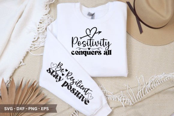 Download Positivity Conquers All Sleeve SVG - Positivity Collection