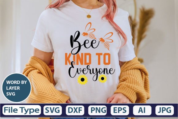 Download Bee Kind to Everyone SVG Cut File - Bee kind to everyone svg cut file Collection